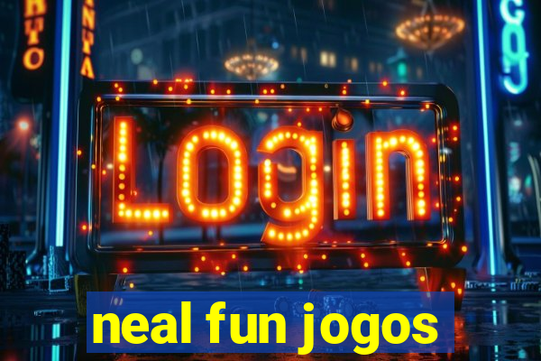 neal fun jogos